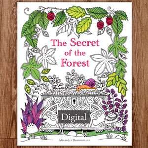 Printable Digital Coloring Book for Children and Adults, THE SECRET of the FOREST, Hand Drawn Coloring Pages Download, Alexandra Dannenmann