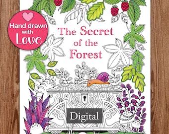 Printable Digital Coloring Book for Children and Adults, THE SECRET of the FOREST, Hand Drawn Coloring Pages Download, Alexandra Dannenmann