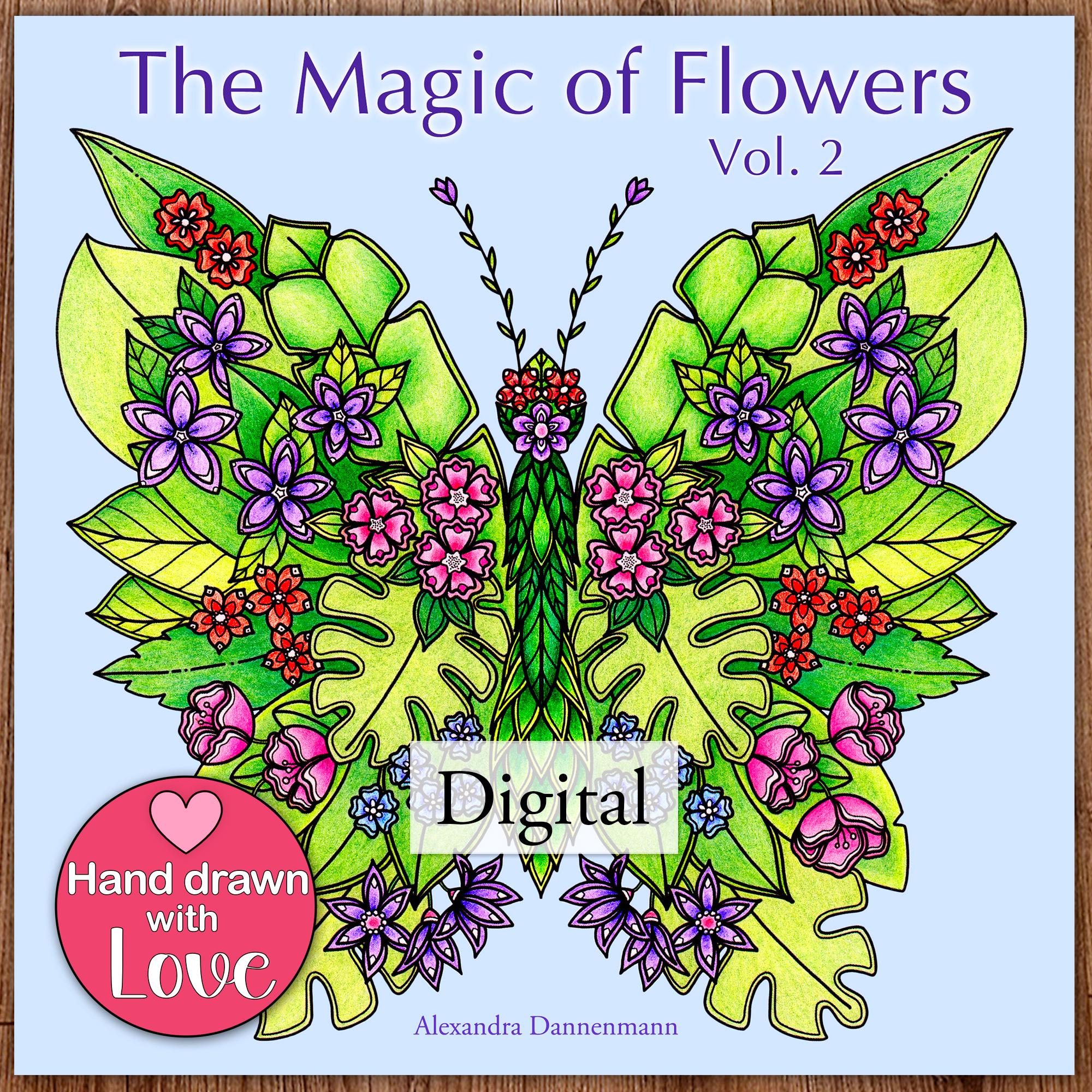 Printable Digital Coloring Book for Grownups, the MAGIC OF FLOWERS ...
