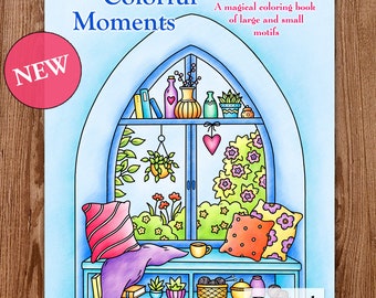 Printable Adult Coloring Book, "Colorful Moments", Digital Coloring Pages with Hand Drawn Coloring Motifs Download, Alexandra Dannenmann