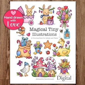 Puede incluir: Un libro para colorear titulado Magical Tiny Illustrations de Alexandra Dannenmann con dibujos de conejos, un pato, setas, flores y regalos. Una insignia rosa dice Hand drawn with Love y se incluye una etiqueta que dice Digital.