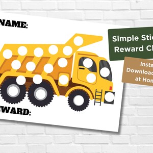 May include: A printable yellow dump truck sticker chart with white circles for stickers. The chart has the words "NAME:" and "REWARD:" at the top and bottom. The text "Simple Sticker Reward Chart" and "Instant Download: Print at Home!" is also included.