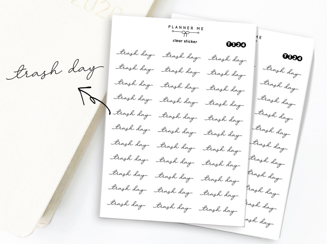 TRASH DAY Clear Stickers Trash Day Stickers Trash Sticker Planner Stickers Etsy