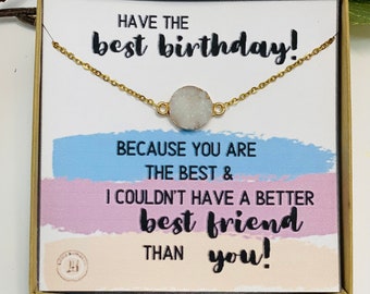 Birthday Gifts For Her, BFF Birthday Gift, Friend Birthday Gift, Druzy Necklace, Best Friend Birthday Gifts, Bestie Gifts, BFF Necklace