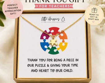 Autism Teacher Gift, Puzzle Piece Necklace, Teacher Appreciation Gift, Thank You for Being a Piece of Our Puzzle Necklace