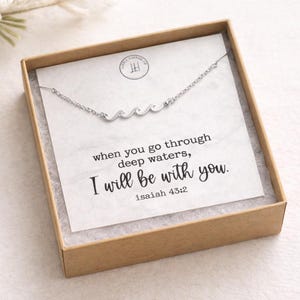 Wave Necklace with Isaiah 43:2 Card • Christian Encouragement Gift • Faith-Based Jewelry • I Will Be With You Bible Verse Gift for Her image 9