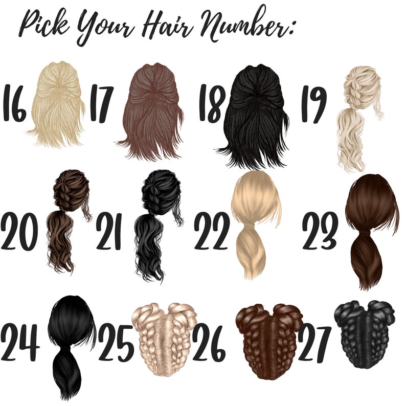 May include: An illustration with various hairstyles numbered 16 through 27. The hairstyles include blonde, brown, and black hair in styles such as buns, braids, and ponytails. The text at the top says "Pick Your Hair Number:"