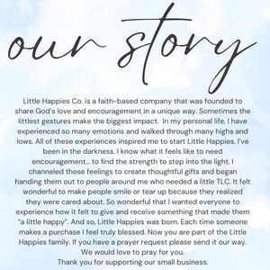 May include: A light blue background with the text 'our story' in black cursive script at the top. Below, a paragraph in black text details the founding of Little Happies Co., a faith-based company focused on sharing encouragement and gifts.