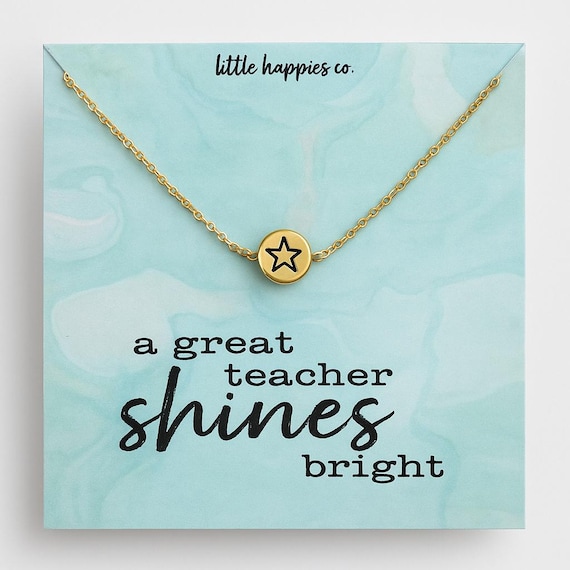 Gold Star Necklace for Teacher | A Great Teacher Shines Bright Gift | Appreciation Jewelry | End of Year or Christmas Teacher Gift