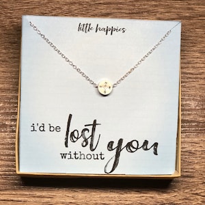 Best Friend Necklace, I'd be lost without you, Compass Necklace, Best Friend Jewelry Gift, Mother Jewelry Gift, Sister Gift, BFF Necklace