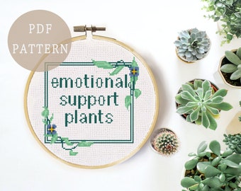 Cross Stitch Pattern for Plant Parents | Funny Mental Health Quote | Indoor Garden Decor