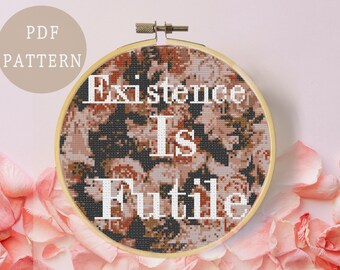 Floral Negative Space Cross Stitch Pattern I Existence is Futile I Pink Aesthetic I DIY Existential Art