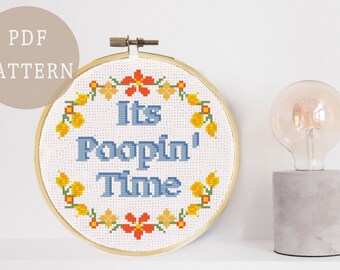Funny Bathroom Cross Stitch Pattern | It's Poopin' Time | Snarky Modern Housewarming Gift
