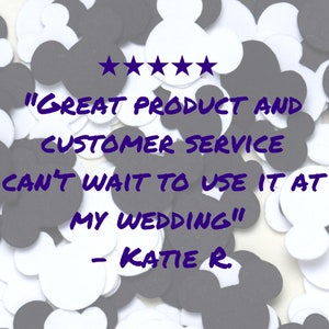 Puede incluir: Una rese&ntilde;a de cinco estrellas con el texto "GREAT PRODUCT AND CUSTOMER SERVICE CAN'T WAIT TO USE IT AT MY WEDDING" - KATIE R. La rese&ntilde;a est&aacute; rodeada de confeti de Mickey Mouse en blanco y negro.