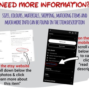 May include: Image showing instructions on how to find more information about an Etsy listing. Text includes "Sizes, Colours, Materials, Shipping, Matching Items and Much More Info Can Be Found in the Item Description."