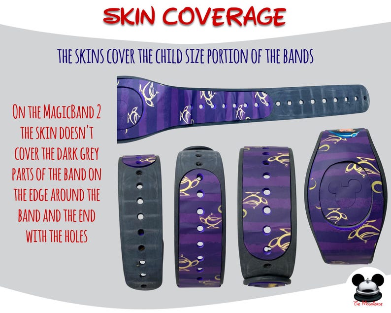 May include: Image showing MagicBand 2 skins with a purple and gold design. The text "SKIN COVERAGE" and other descriptive text are visible. The skins cover the child size portion of the bands.