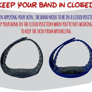 May include: Two fitness bands, one black and one blue, are displayed against a light gray background. The text above reads "KEEP YOUR BAND IN CLOSED." Instructions are provided on how to use the bands. The bands are designed to be worn on the skin.