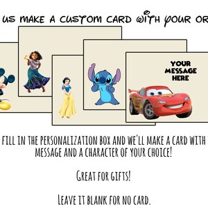 May include: A digital image showing a variety of cartoon characters, including Mickey Mouse, Stitch, Snow White, Moana, and Lightning McQueen. The image is a template for a custom card with the text "Your Message Here".