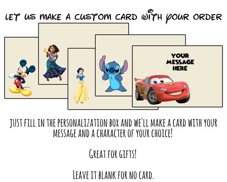 May include: A digital image showing a variety of cartoon characters, including Mickey Mouse, Stitch, Snow White, Moana, and Lightning McQueen. The image is a template for a custom card with the text "Your Message Here".