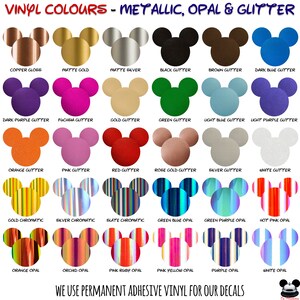 May include: A color chart displaying various vinyl options in metallic, opal, and glitter finishes, each shaped like a mouse head. The text reads VINYL COLOURS - METALLIC, OPAL & GLITTER and WE USE PERMANENT ADHESIVE VINYL FOR OUR DECALS with labels.