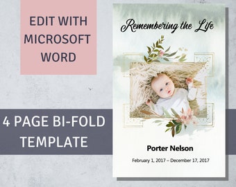 May include: A 4-page bi-fold template for remembering a life. The template features a watercolor background with a gold frame and a photo of a baby. The text "Remembering the Life" is at the top of the page, and the name "Porter Nelson" and the dates "February 1, 2017 - December 17, 2017" are below the photo.