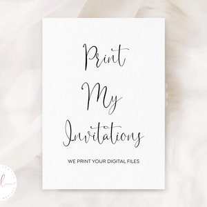 Print My Invitations, Printing Service, Print Your Digitals, Print For Any Occassion, 5x7 Print, Invitation Printing, High Quality Cardstock