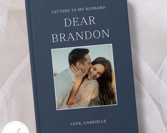 Personalised Letters To My Husband Custom Notebook With Photo, Valentines Day Gift, Wedding Anniversary Gift, Dear Husband Name Journal