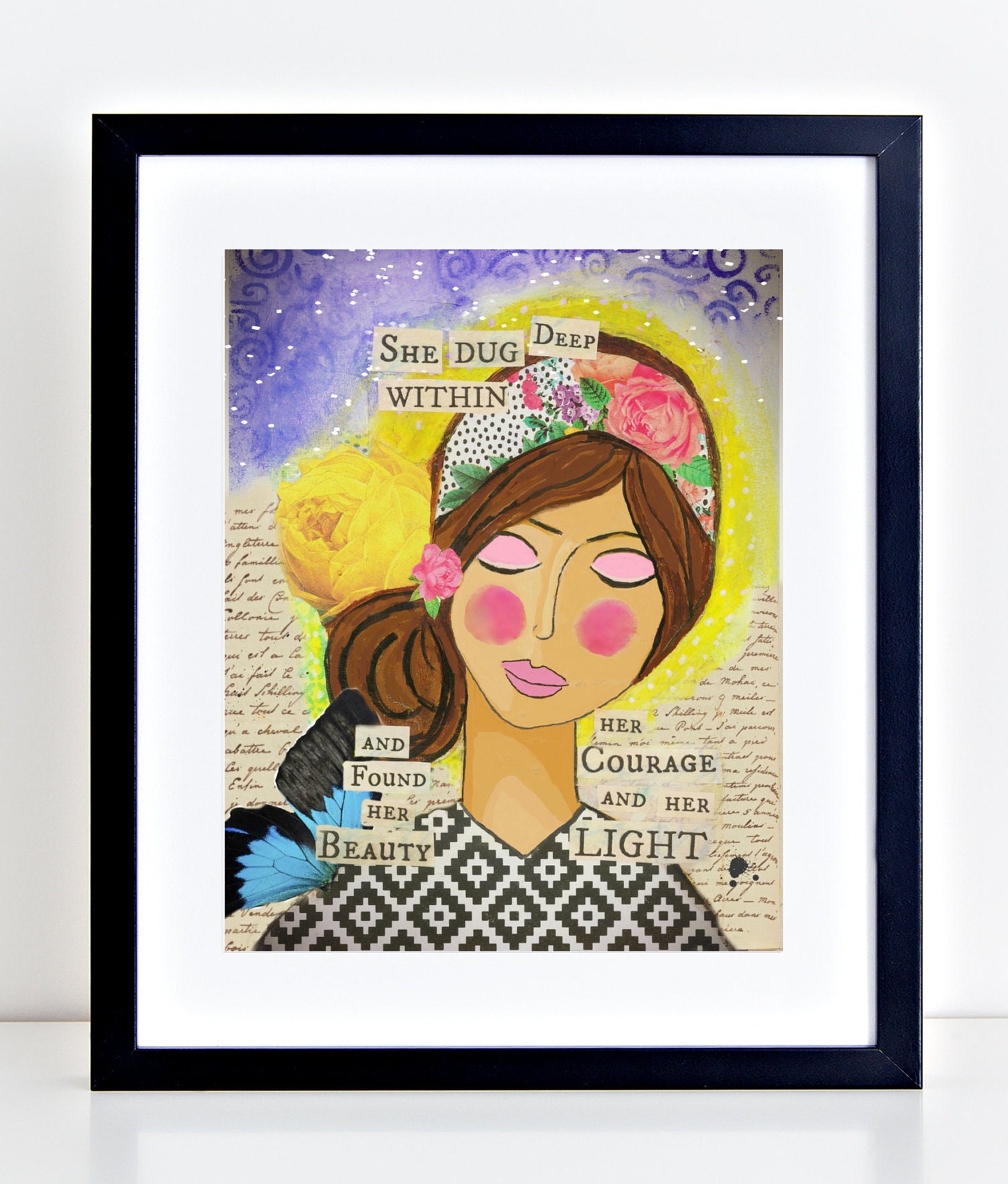 Inspirational Girl Art Mixed Media Girl Mixed Media Art Etsy