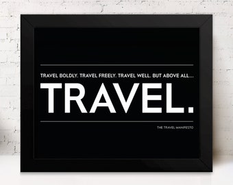 But Above All Travel Digital Printable Art / Traveler Inspiration Sign / Gift for Traveling Adventurer / Home Office Screen Travel Print