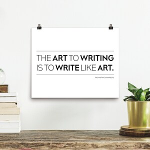 Inspirational Writer Art / Motivational Writing Quote to Cure Writer’s Block / Author Gift & Writer Sign / 8x10 Inch Premium Matte Print