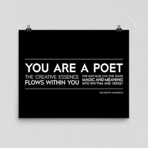 You Are A Poet 8x10” Motivational Glossy Print / The Poetry Manifesto Poster for Poets / Pairs with Poetry Journal, Mugs, Stickers & Gifts
