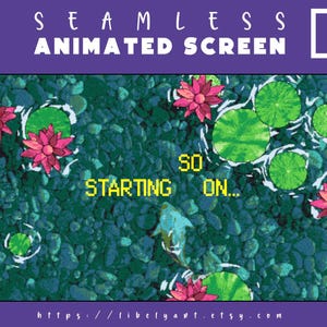 Könnte beinhalten: Ein pixelartiger animierter Bildschirm mit grünem und blauem Hintergrund, der einen Teich mit Seerosen und Blumen zeigt. Der Text "SO STARTING ON..." wird in Gelb angezeigt.