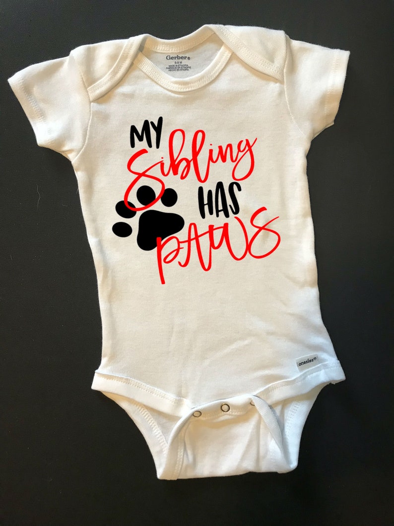 My Sibling Has Paws Onesie