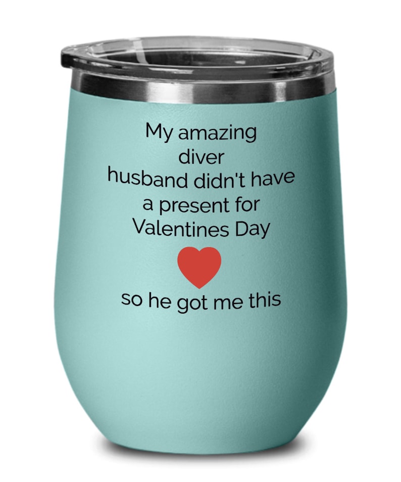funny present husband wife be my valentine hot married couples gift diver Best Colored wine glass best day