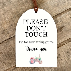 Please don’t touch tag / baby car seat tag / baby accessory / germs sign / Car Seat tag / Acrylic tag