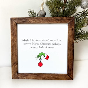 Grinch quote sign / Christmas sign / The Grinch / Christmas decor