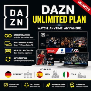Könnte beinhalten: Eine DAZN Unlimited Plan Werbung mit einem Fernseher, Tablet, Smartphone und Laptop, die Sportinhalte zeigen. Der Text umfasst DAZN UNLIMITED PLAN, WATCH. ANYTIME. ANYWHERE. sowie Informationen zu Funktionen wie HD-Qualität.