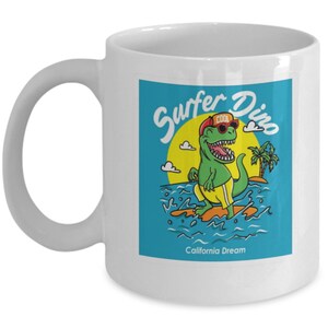 Surfer Dino Mug Dinosaur Mug Gift for a Surfer beach mug California mug