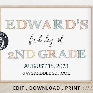 First Day of School Printable, Back to School Sign, First Day of School Sign, First & Last Day of School Sign, Editable Template, 10x8