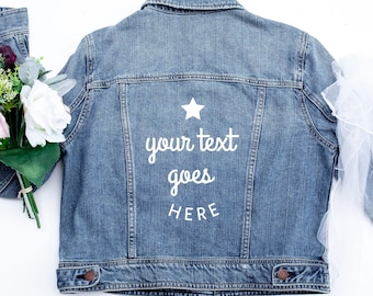 Personalized Denim Jacket: Custom Text, Bride Wedding Jean