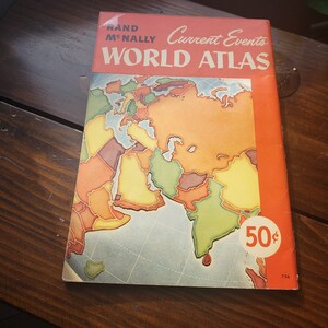 Rand McNally - Current Events - World Atlas - Copyright 1952 - In Color