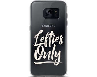 Lefties Only Samsung Case