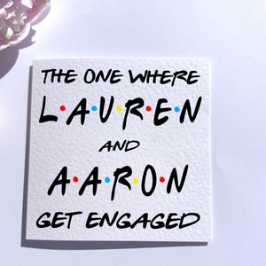 Personalised FRIENDS ENGAGEMENT CARD - textured cardstock - 2 sizes to choose from