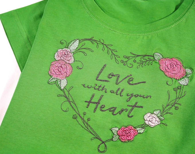 T-shirt embroidered Love with all your Heart