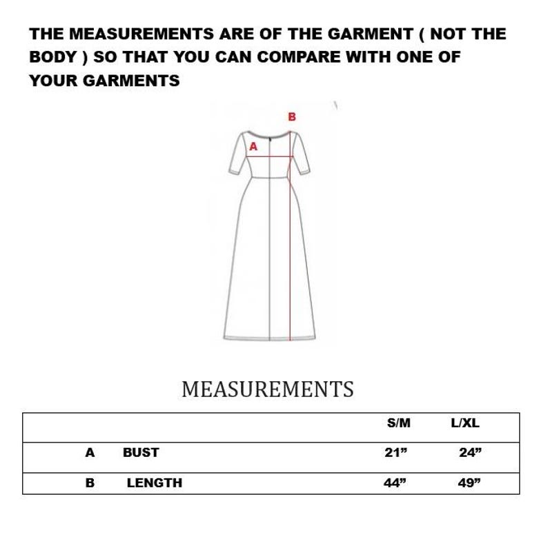 Może przedstawiać: Czarno-biały rysunek liniowy sukienki z kr&oacute;tkimi rękawami i długą sp&oacute;dnicą. Tekst brzmi: THE MEASUREMENTS ARE OF THE GARMENT ( NOT THE BODY ) SO THAT YOU CAN COMPARE WITH ONE OF YOUR GARMENTS. Tabela zawiera wymiary biustu i długości w calach.