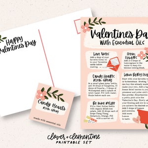 May include: Printable Valentine's Day card set with instructions for making essential oil infused gifts, including love notes, fresh flowers, candy hearts room spray, and lemon berry frosting. The card features a pink background with floral illustrations and the text "Valentine's Day with Essential Oils".