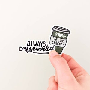Cute Coffee Vinyl Sticker Decal for Laptop, Water Bottle, Notebook, Journal | Water Resistant Coffee Cup Die Cut Sticker | Coffee Lover Gift
