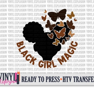 Black Girl Magic Transfer | HTV Transfer | Ready to Press | Heat Transfer Vinyl | BLM Decal | BLM Iron On | Shirt Decal