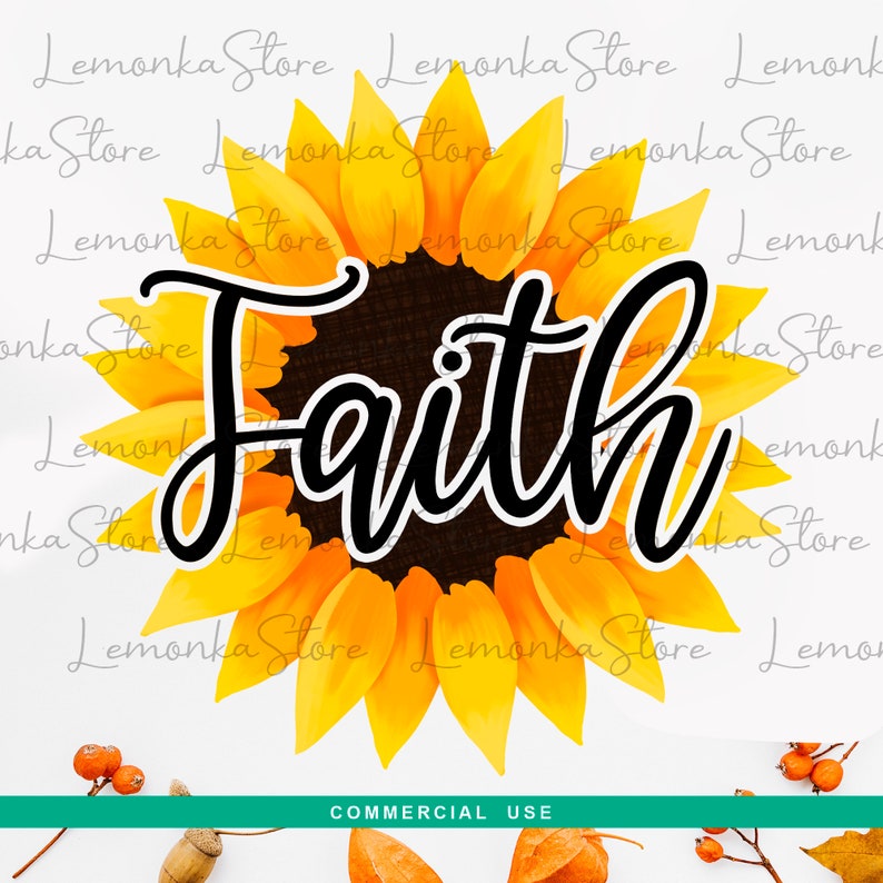 Free Free 157 Sunflower Faith Svg Free SVG PNG EPS DXF File