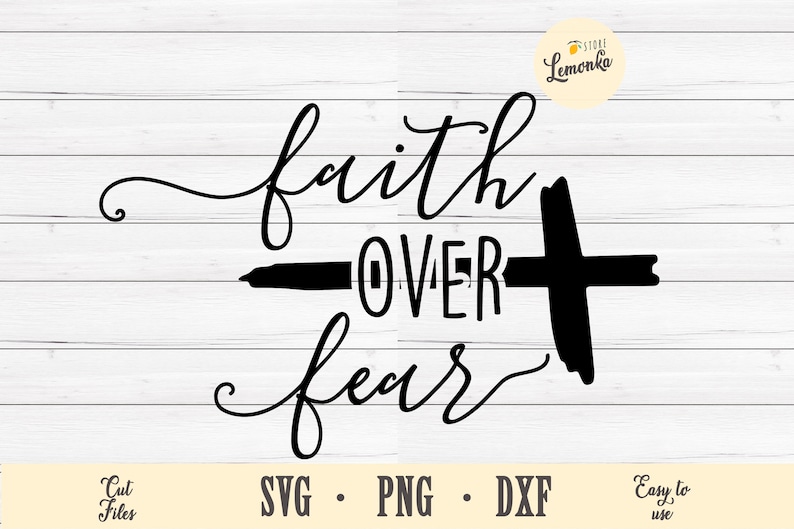 Download Faith over fear cross svg hand lettered inspirational ...